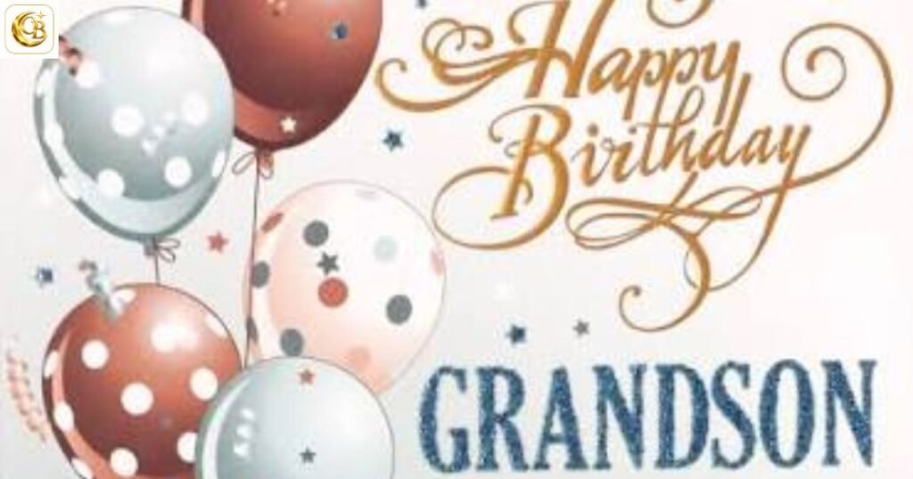 happy birthday wishes for grandson
