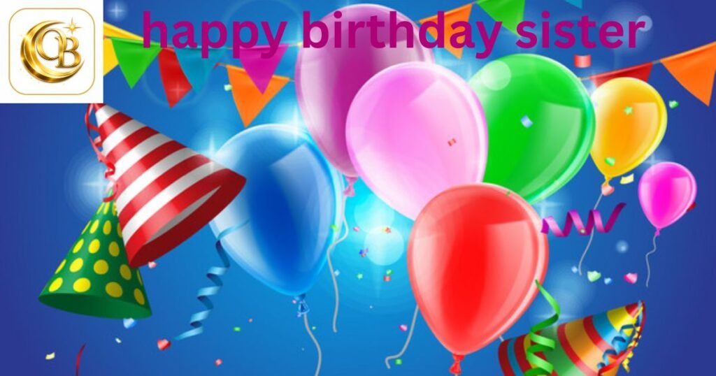 birthday wishes for sister