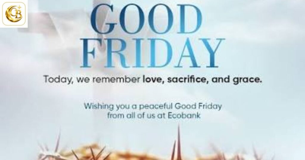 Good Friday Blessings