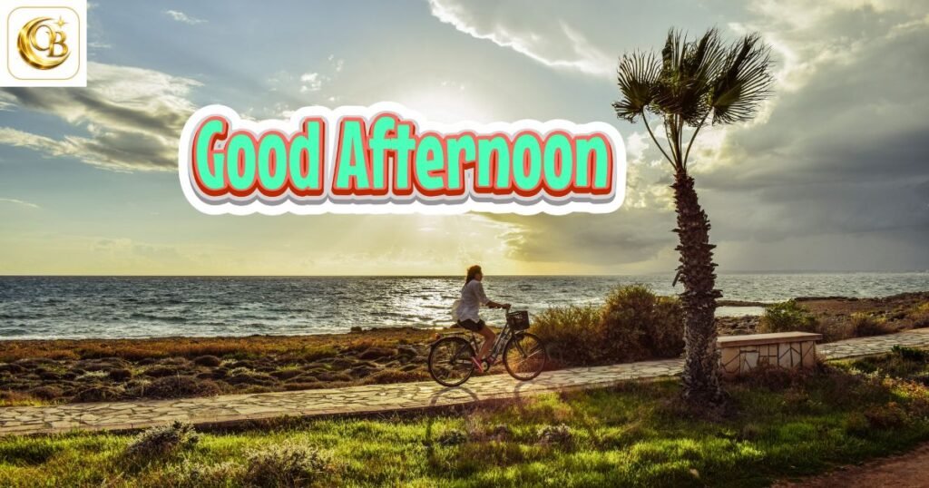 good afternoon blessings