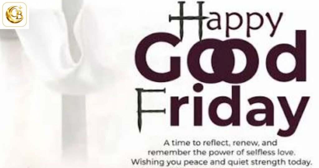 Good Friday Blessings