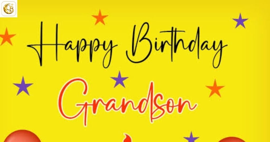 happy birthday wishes for grandson