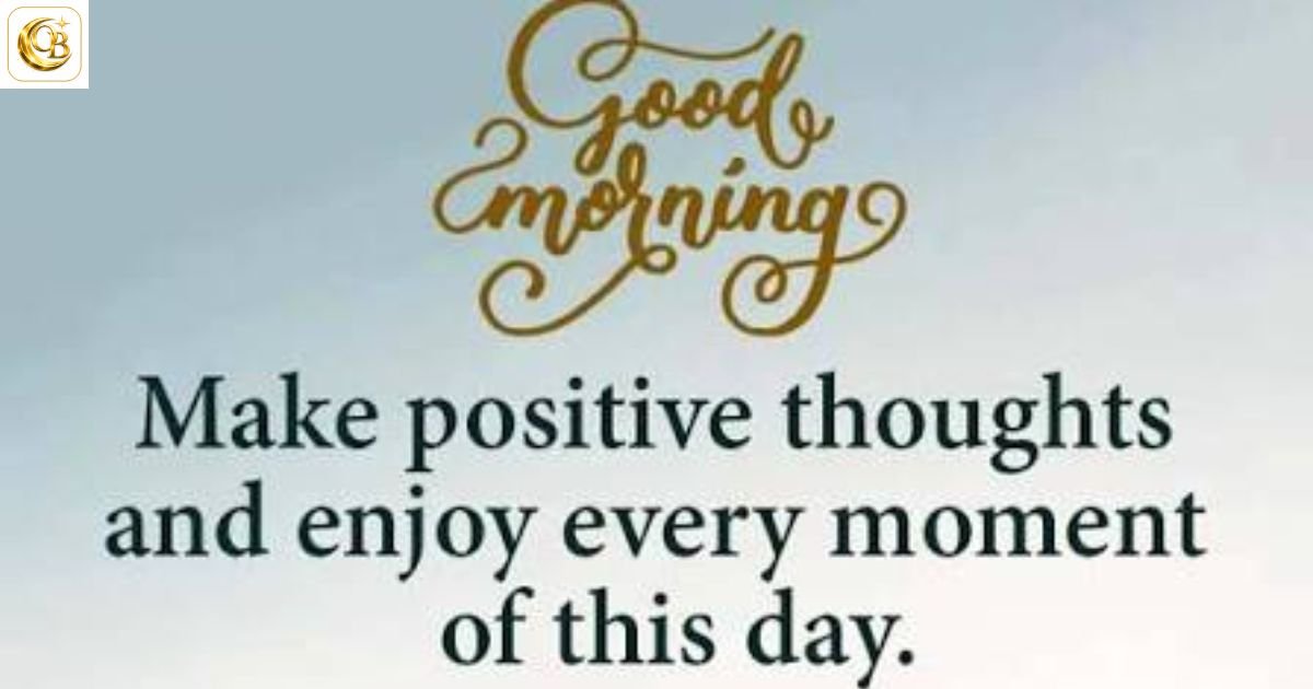 positive good morning blessings