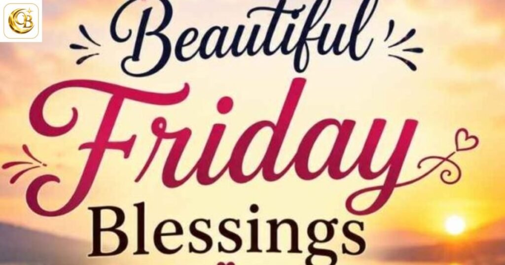friday blessings