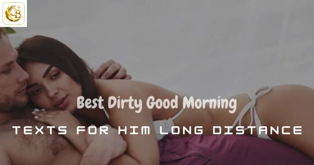 good morning text for him