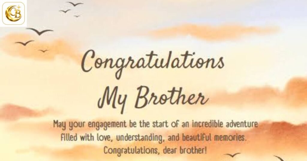 engagement wishes for brother