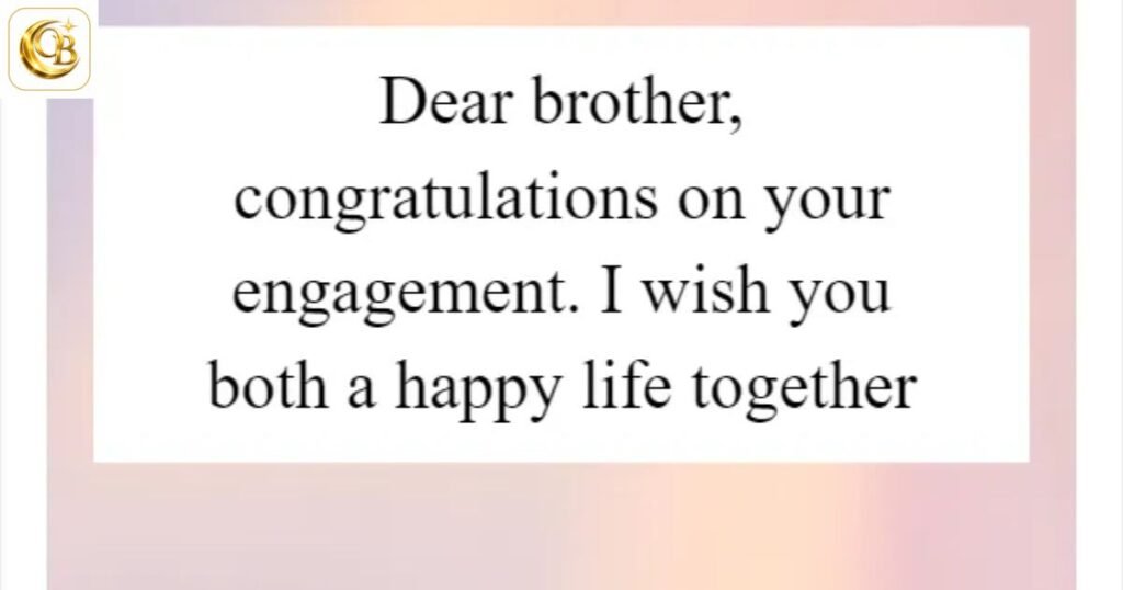 engagement wishes for brother