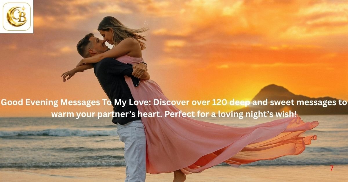 good evening messages to my love