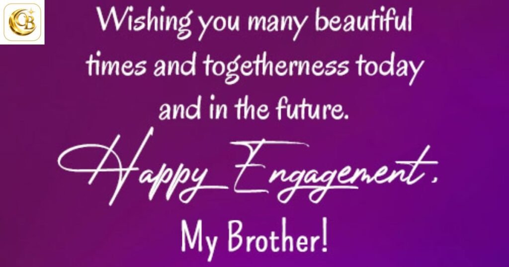 engagement wishes for brother