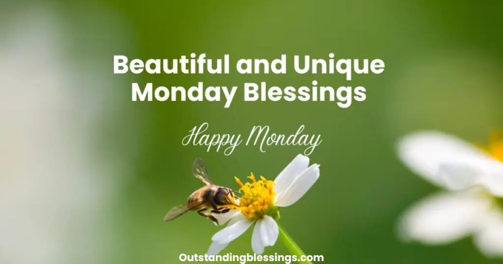 inspirational monday blessings