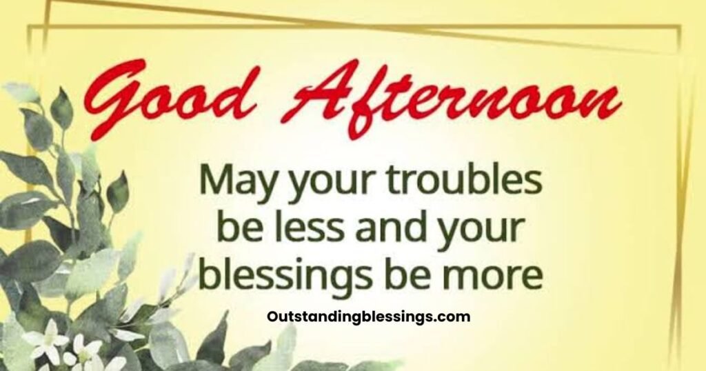 afternoon monday blessings