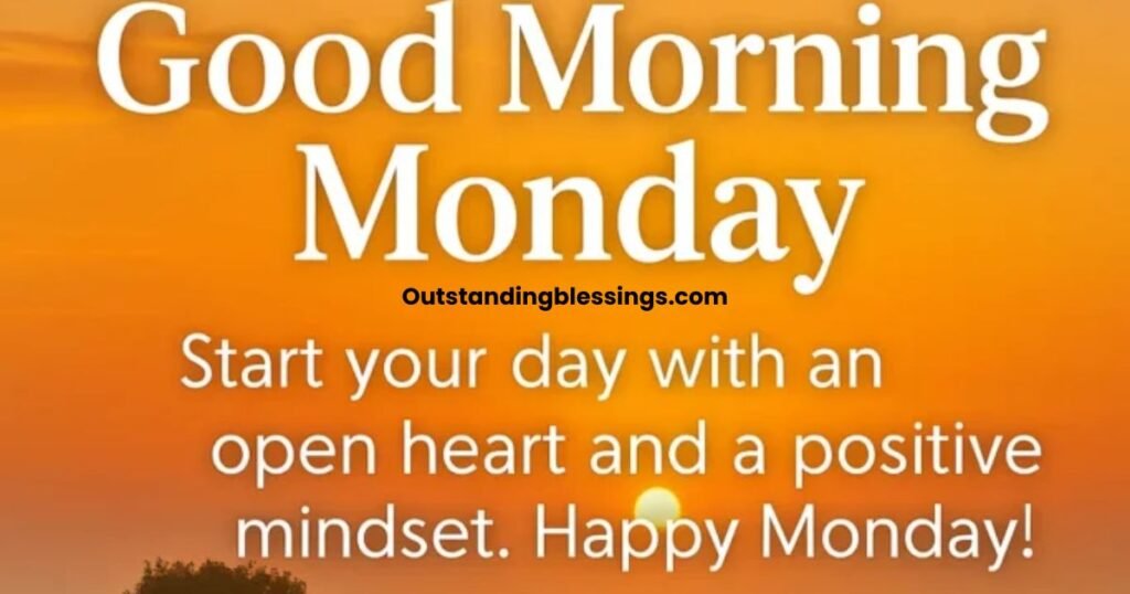 Good Monday Morning Blessings and Prayers