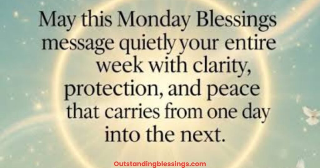 inspirational monday blessings