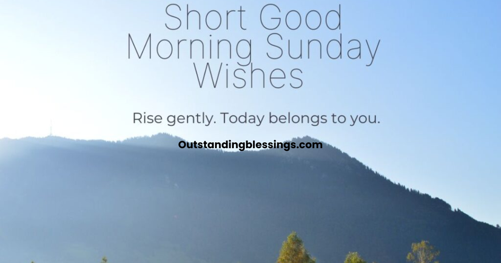 Good Morning Sunday