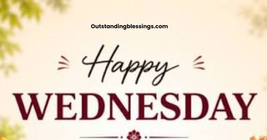 good morning wednesday blessings