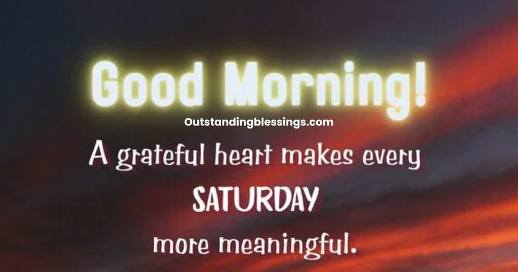 Saturday good morning