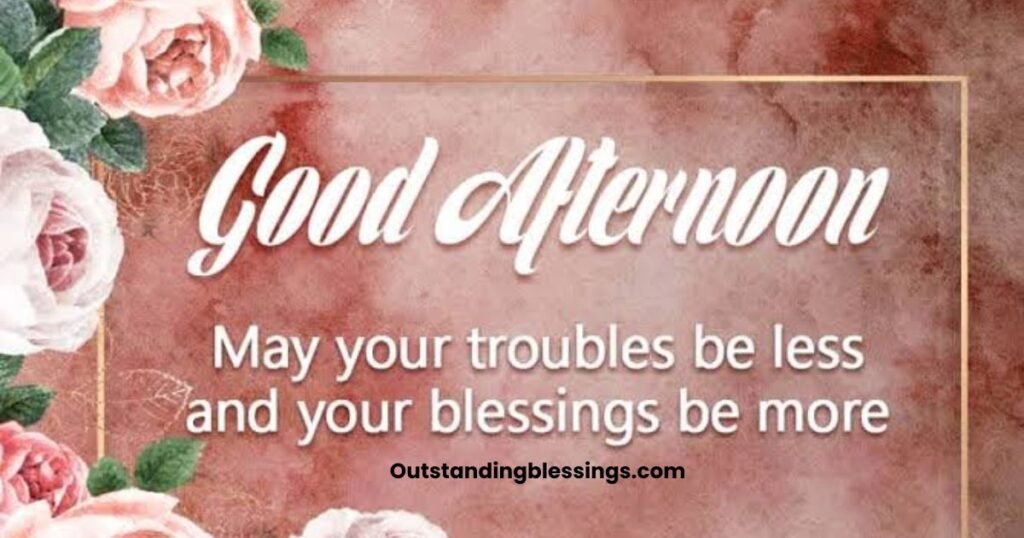afternoon monday blessings