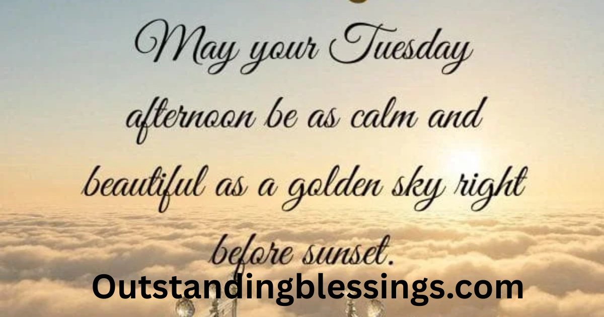 Wednesday Afternoon Blessings