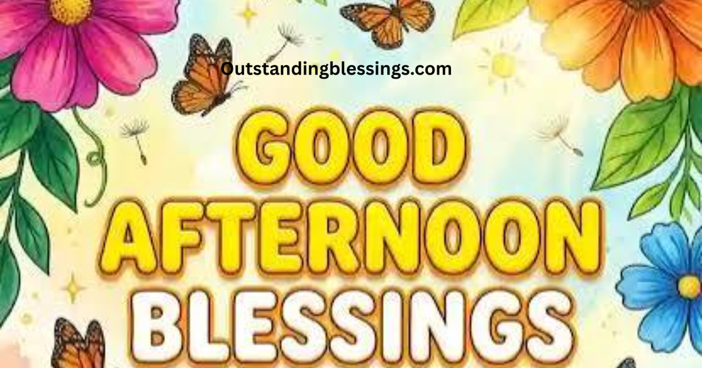 Friday Afternoon Blessings